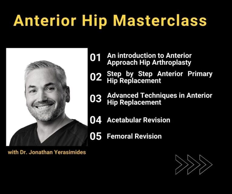 5-part anterior hip arthroplasty masterclass
